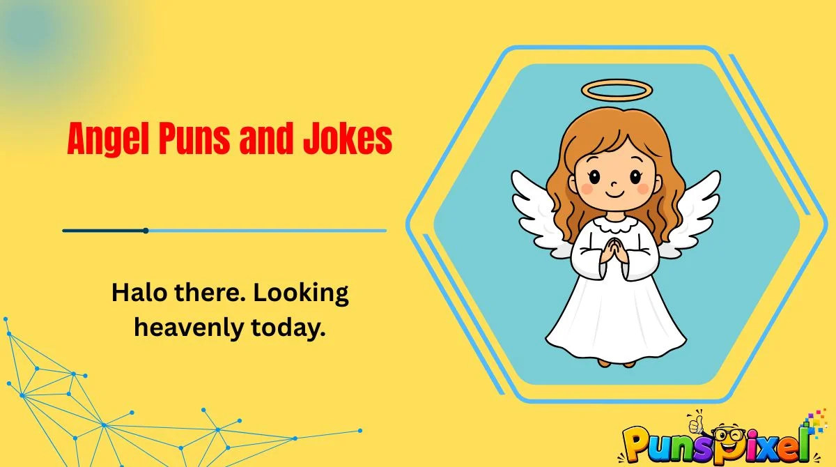 Angel Puns and Jokes