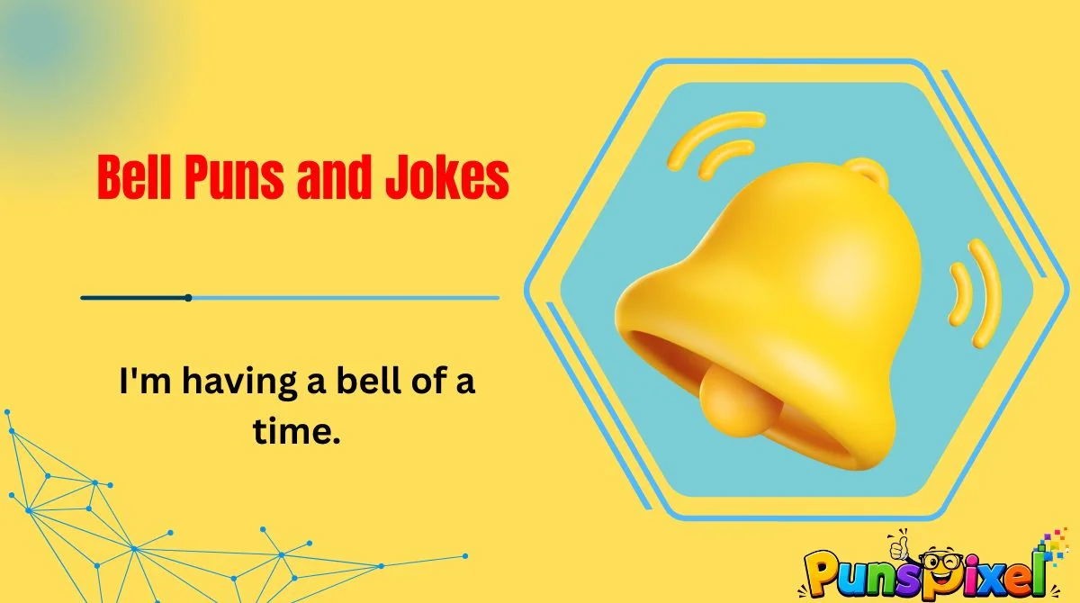 Bell Puns and Jokes