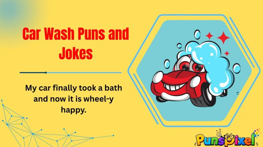 Car Wash Puns and Jokes