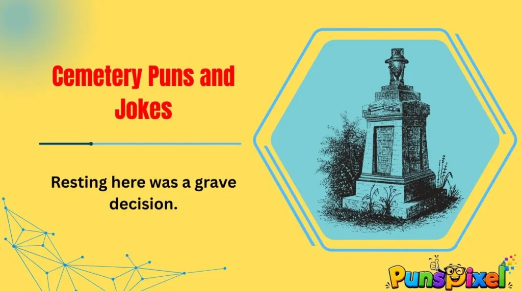Cemetery Puns and Jokes