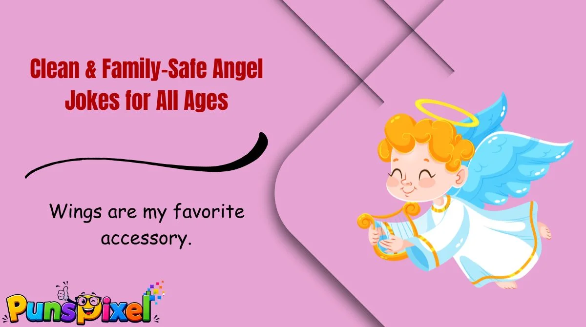Clean & Family-Safe Angel Jokes for All Ages