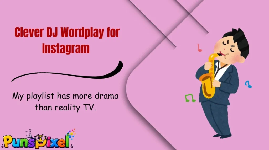 Clever DJ Wordplay for Instagram