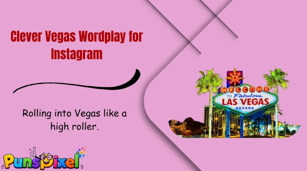 Clever Vegas Wordplay for Instagram