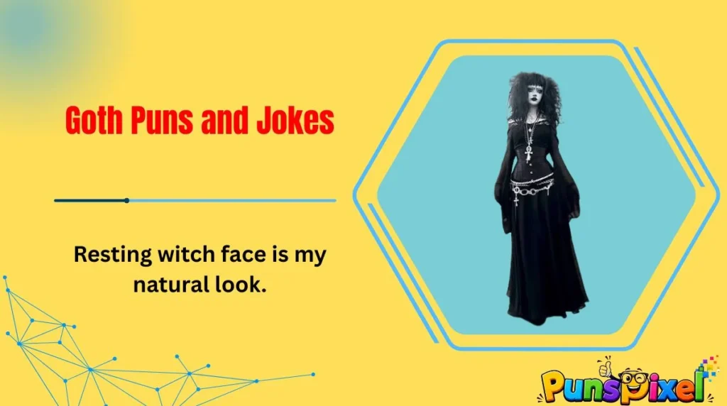 Goth Puns and Jokes