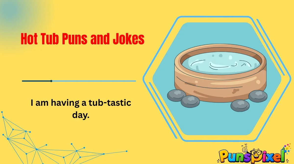 Hot Tub Puns and Jokes