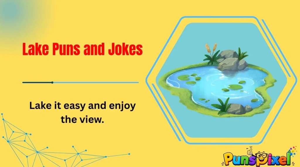 Lake Puns and Jokes