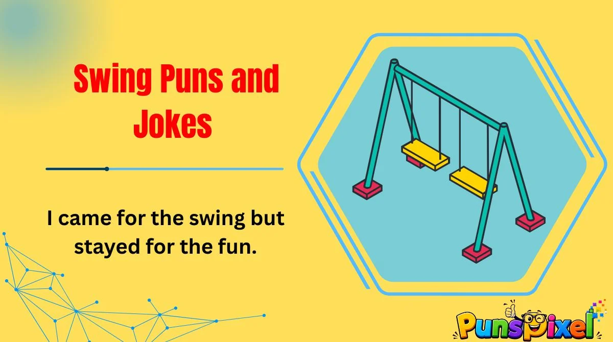 Swing Puns and Jokes